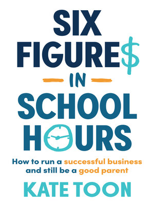 cover image of Six Figures in School Hours